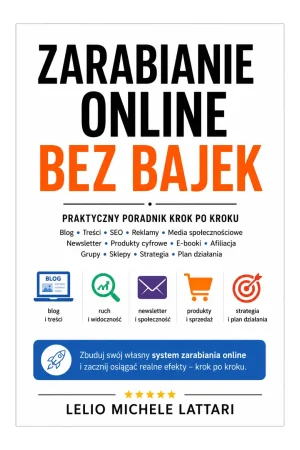 Zarabianie online bez bajek - Okładka